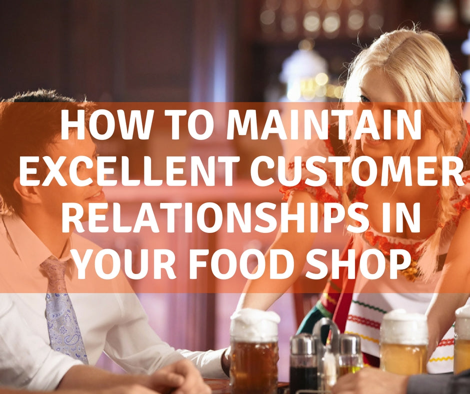 How to maintain excellent customer relationships